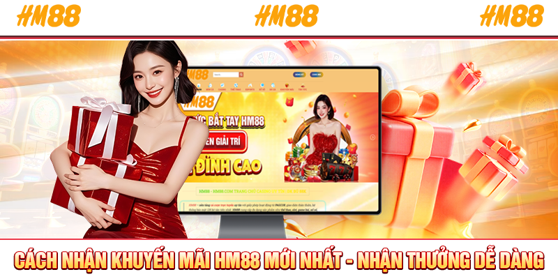 Cách nhận khuyến mãi HM88