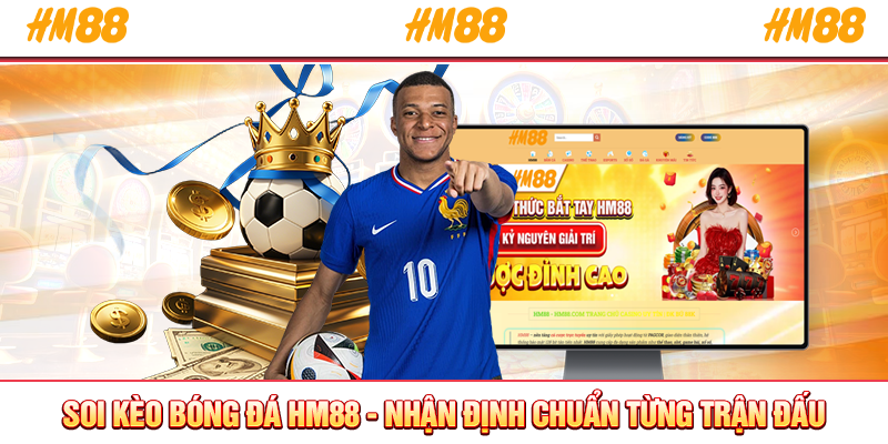 Soi kéo bóng đá Hm88