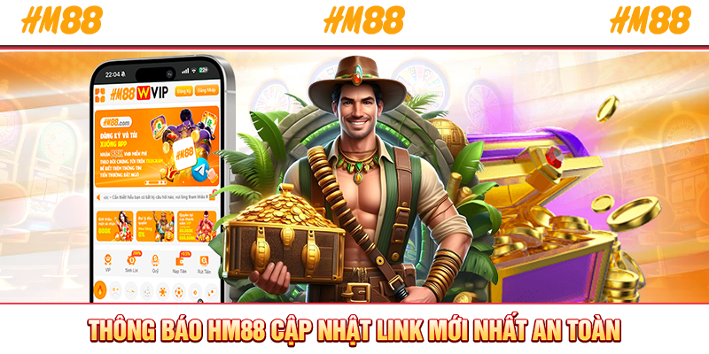 Thông báo HM88 cập nhật link mới nhất an toàn