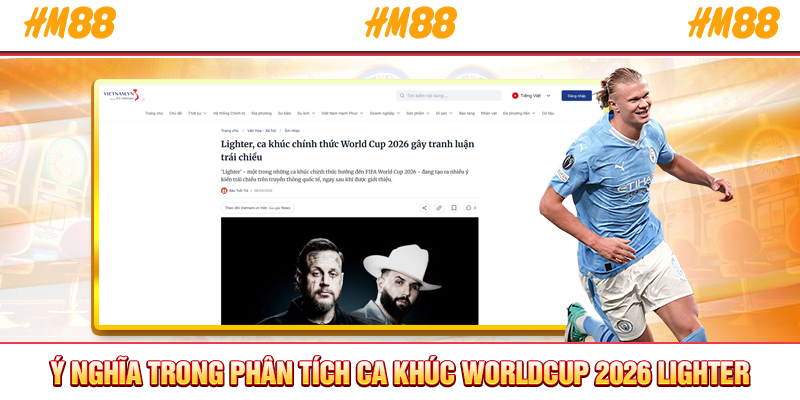 Ý nghĩa trong phân tích ca khúc WorldCup 2026 Lighter